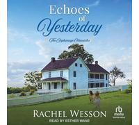 Echoes of Yesterday