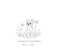 Echoes of Yesterday