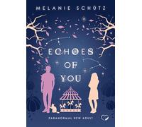 Echoes of You: Paranormal New Adult