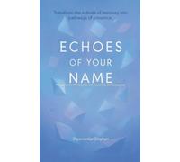 Echoes of Your Name