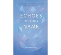 Echoes of Your Name