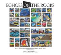 ECHOES ON THE ROCKS: Port Macquarie & Nambucca Heads Break Wall