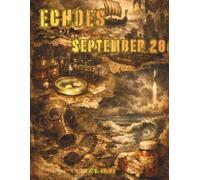 Echoes: September 28: A Coloring Journey Through September 28th in History