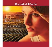Echoes (Serie Famiglia Michelli)