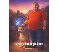 Echoes Through Time