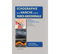 Echographie de la hanche et de la paroi abdominale