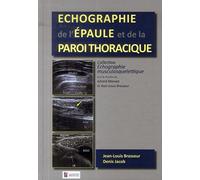 Echographie de l'épaule et de la paroi thoracique