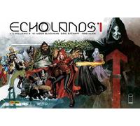 Echolands. Vol. 1: In fuga