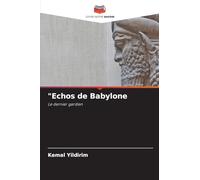 "Echos de Babylone: Le dernier gardien