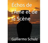 Échos de l'Âme et de la Scène