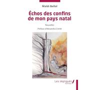 Echos des confins de mon pays natal