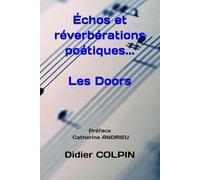 Échos et réverbérations poétiques... Les Doors