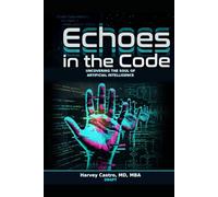 Echos in the Code: Uncovering the Soul of Artificial Intelligence