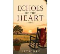 Echos of the Heart