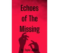 Echos Of The Missing
