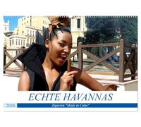 Echte Havannas - Zigarren "Made in Cuba" (Wandkalender 2026 DIN A2 quer), CALVENDO Monatskalender: Herstellung, Vermarktung und Konsum von Zigarren in Kuba