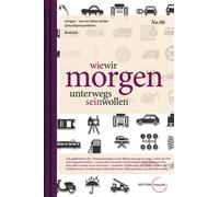 Eckard Christia wie wir morgen unterwegs sein wollen (morgen (Copertina rigida)