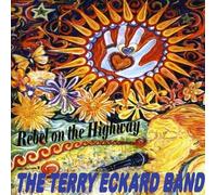 Eckard, Terry Band - Rebel On The Highway