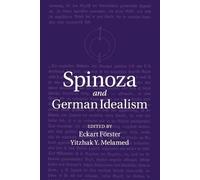 Eckart Förster Spinoza and German Idealism (Tascabile)