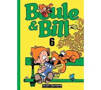 Eckart Schott Jean Roba Horst Berner Boule und Bill: Band 6 (Tascabile)