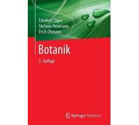 Eckehart Jäger Stefanie Neumann Erich Ohmann Botanik (Tascabile)