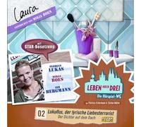 Eckermann,Patricia - Leben Hoch Drei 2-Laura,Lukullus,der Lyr