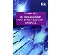 Eckhard Hein The Macroeconomics of Finance-Dominated Capitalism - an (Tascabile)