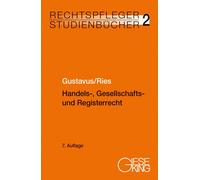 Eckhart Gustavu Handels-, Gesellschafts- und Registerrecht (Rechtspf (Tascabile)