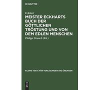 Eckhart Meister Eckharts Buch Der Göttlichen Tröstung Und Von (Copertina rigida)