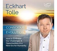 Eckhart Tolle Conscious Evolution (CD)