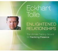 Eckhart Tolle Enlightened Relationships (CD)