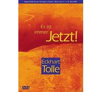 Eckhart Tolle - Es ist immer Jetzt!
