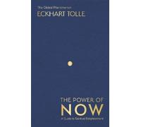 Eckhart Tolle The Power of Now (Copertina rigida) Power of Now