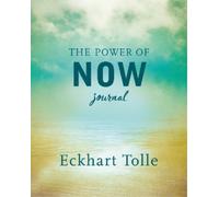Eckhart Tolle The Power of Now Journal (Copertina rigida)