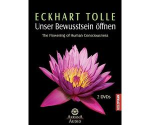 Eckhart Tolle - Unser Bewusstsein öffnen (OmU)