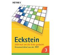 Eckstein 200-mal um die Ecke gedacht Bd. 3: Kreuzworträtsel aus der (Tascabile)
