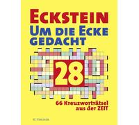 Eckstein Eckstein - Um die Ecke gedacht 28 (Tascabile)
