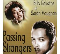 Eckstine, Billy & Sarah Vaughan - Passing Strangers (2 CD)