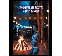 ECL EPISODE 2: CAMP LAVISH: THE FRESH START: An Erotic New Adult College Romance