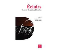 Éclairs. Esercizi di scrittura filosofica