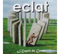 Eclat - L'esprit Du Cercle