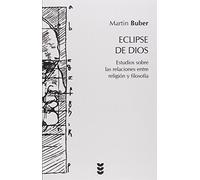 Eclipse De Dios/ God's Eclipse: Estudios Sobre las Relaciones Entre Religion y Filosofia: 56