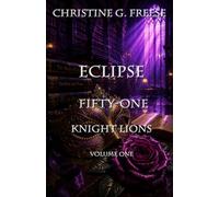 Eclipse Fifty-One: Knight Lions