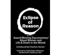 Eclipse of Reason DVD Charlton Heston & Dr. Bernard Nathanson