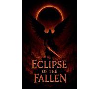 Eclipse of the Fallen