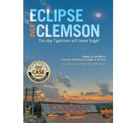 Eclipse Over Clemson (Copertina rigida)