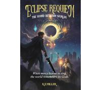 Eclipse Requiem: The Sound Between Worlds