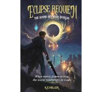 Eclipse Requiem: The Sound Between Worlds