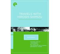 Eclipse Series 15: Travels with Hiroshi Shimizu