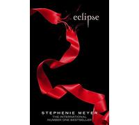 Eclipse (Twilight Saga) of Meyer, Stephenie on 03 July 2008